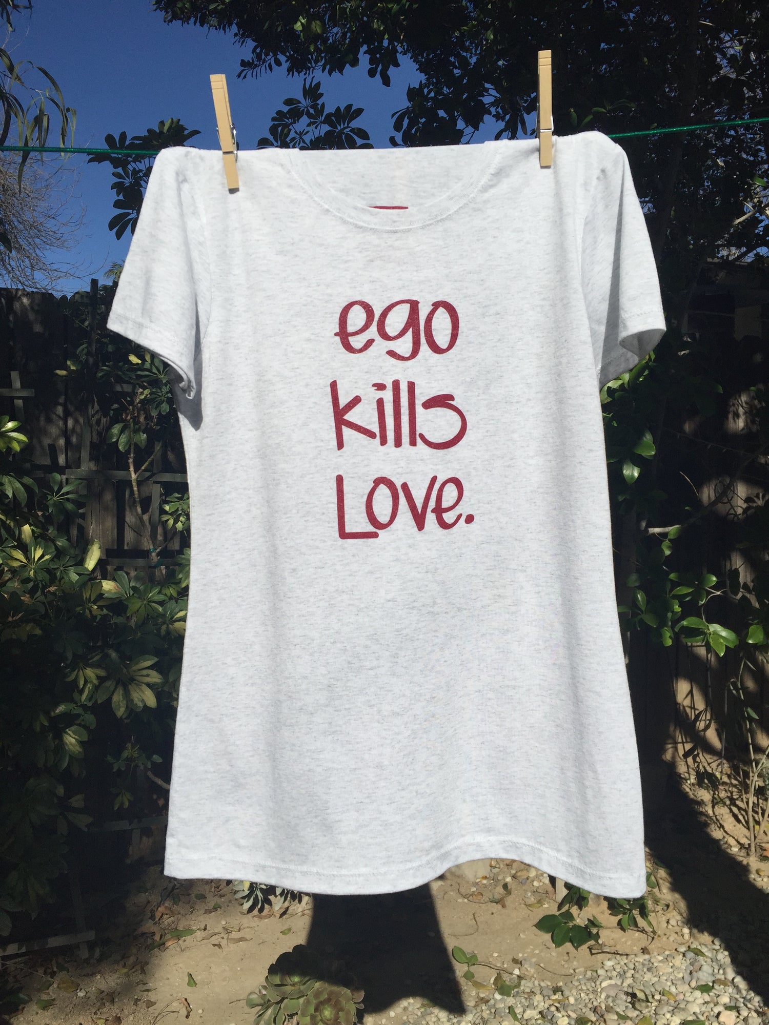 Ego Kills Love - Tee
